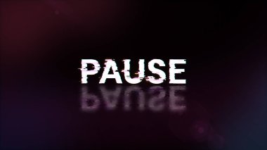 Teknolojik arızaların ekran etkilerini içeren metni duraklat. Çeşitli parazitlerle muhteşem ekran arızası