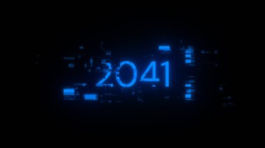 Teknolojik arızaların ekran efektleriyle 2041 metni oluşturuluyor. Çeşitli parazitlerle muhteşem ekran arızası