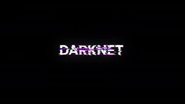 Texto Darknet Con Efectos Pantalla Fallos Tecnológicos Glitch Pantalla Espectacular — Vídeos de Stock
