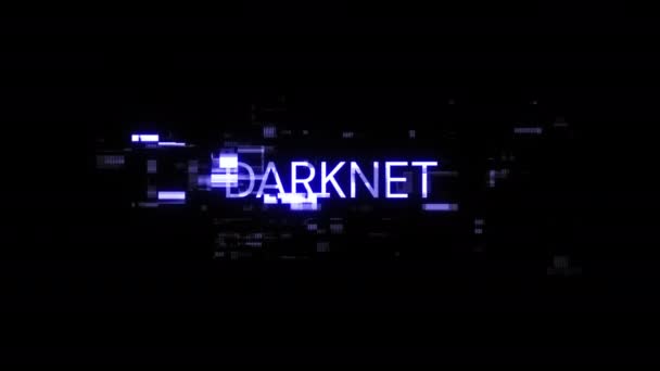 Darknet Text Mit Bildschirmeffekten Technologischen Versagens Spektakuläre Bildschirm Panne Mit — Stockvideo