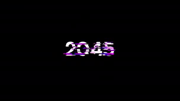 2045 Teks Dengan Efek Layar Kegagalan Teknologi Cacat Layar Spektakuler — Stok Video
