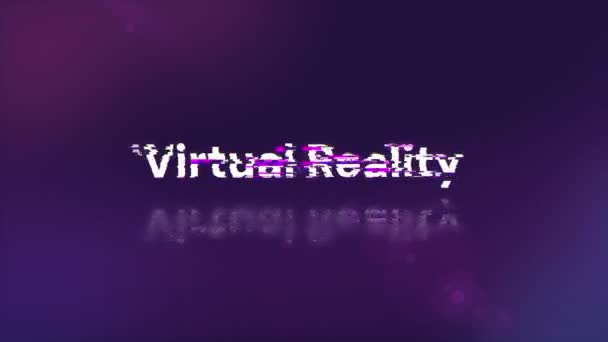 Testo Realtà Virtuale Con Effetti Sullo Schermo Guasti Tecnologici Spettacolare — Video Stock