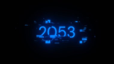 Teknolojik arızaların ekran efektleriyle 2053 metni oluşturuluyor. Çeşitli parazitlerle muhteşem ekran arızası