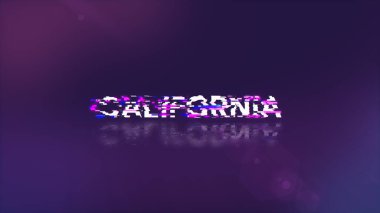 Kaliforniya metnini teknolojik arızaların ekran efektleri ile hazırlamak. Çeşitli parazitlerle muhteşem ekran arızası