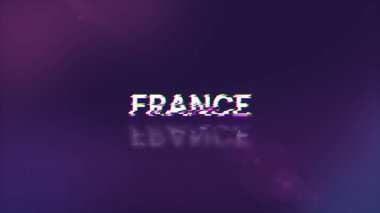 3D Fransa metni teknolojik arızaların ekran efektleri ile oluşturuluyor. Çeşitli parazitlerle muhteşem ekran arızası