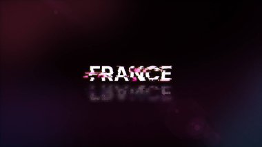3D Fransa metni teknolojik arızaların ekran efektleri ile oluşturuluyor. Çeşitli parazitlerle muhteşem ekran arızası