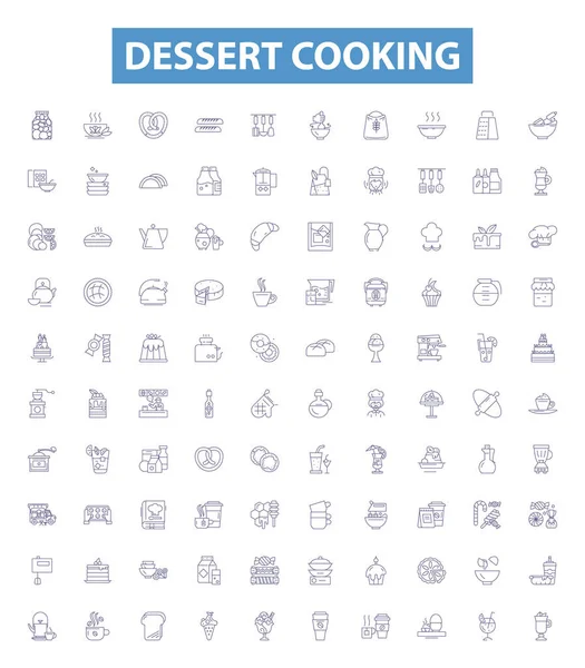 stock vector Dessert cooking line icons, signs set. Collection of Baking, Ice cream, Confectionery, Icing, Fruits, Whipped cream, Cheesecake, Pudding, Mousse outline vector illustrations.