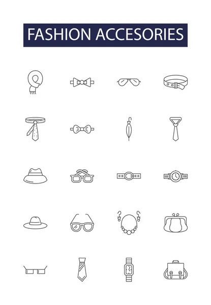 Fashion Accesories Line Vector Icons Signs Sunglasses Belts Scarves Hats — Stock Vector