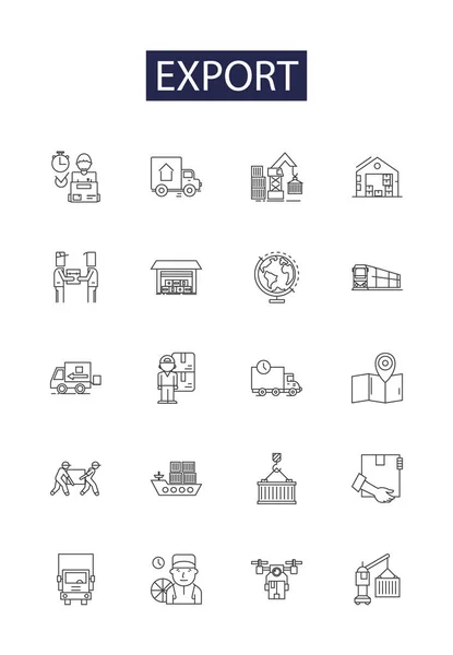 Export Line Vector Icons Signs Exportable Exportation Exporter Exportations Expedited — Stock Vector