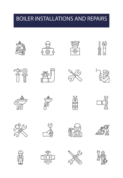 Boiler Installations Repairs Line Vector Icons Signs Installations Repairs Services — Stock Vector