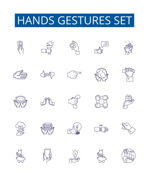 Stock vector Hands gestures set line icons signs set. Design collection of Gesticulate, Waving, Pointing, Grasping, Clasping, Signaling, Flourishing, Flicking outline vector concept illustrations