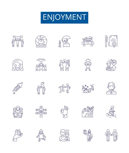 Enjoyment Line Icons Signs Set Design Collection Delight Rejoice Revel — Stock Vector