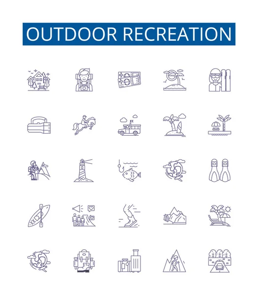 Outdoor recreation line icons signs set. Design collection of Hiking, Camping, Fishing, Kayaking, Boating, Cycling, Climbing, Hunting outline vector concept illustrations