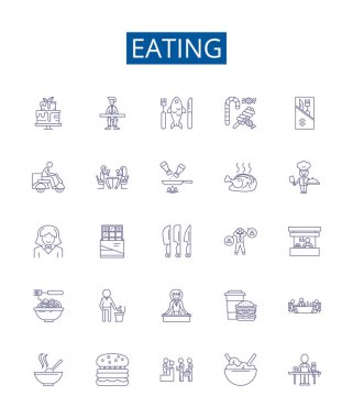Eating line icons signs set. Design collection of Munching, Scoffing, Chewing, Binging, Nourishing, Nibbling, Bolting, Savouring outline vector concept illustrations clipart