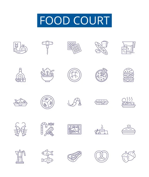 Food Court Line Icons Signs Set Design Collection Cafeteria Eateries — Stock Vector