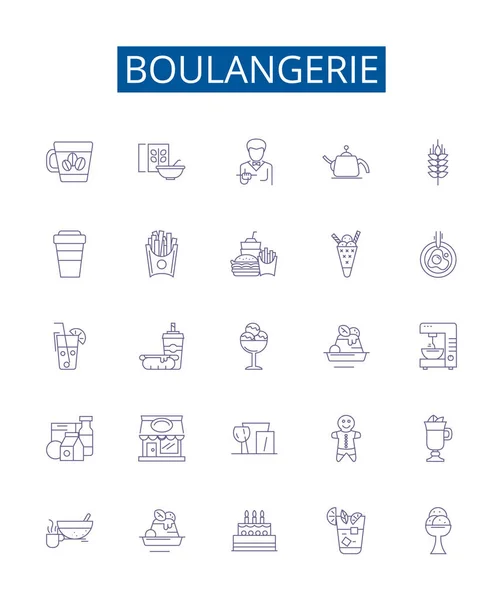 Boulangerie Line Icons Signs Set Design Collection Bakery Patisserie Bread — Stock Vector