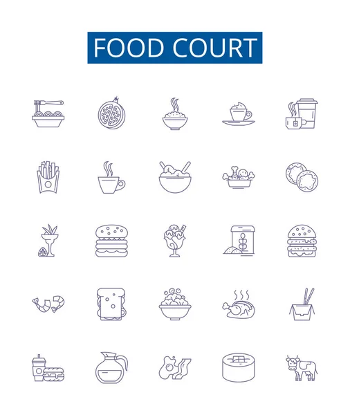 Food Court Line Icons Signs Set Design Collection Cafeteria Eateries — Stock Vector