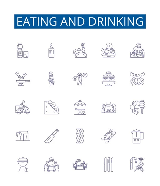 Eating Drinking Line Icons Signs Set Design Collection Dining Feasting — Stock Vector