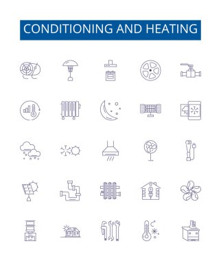 Conditioning and heating line icons signs set. Design collection of Conditioning, Heating, Air, Cooling, Ventilation, Fan, Furnace, Heat outline vector concept illustrations clipart