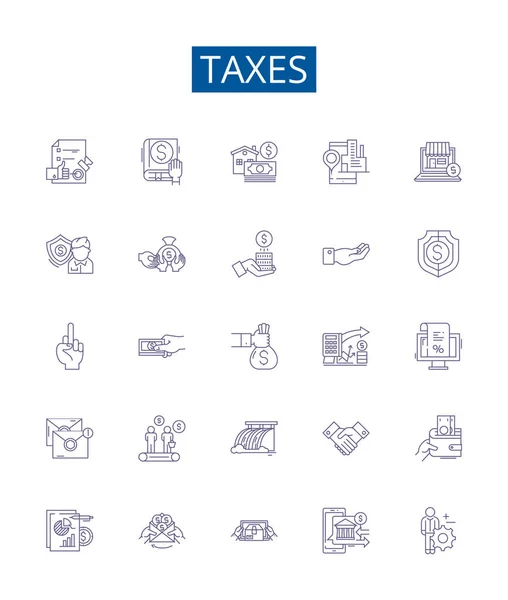 Taxes Line Icons Signs Set Design Collection Levy Duty Tariff — Stock Vector