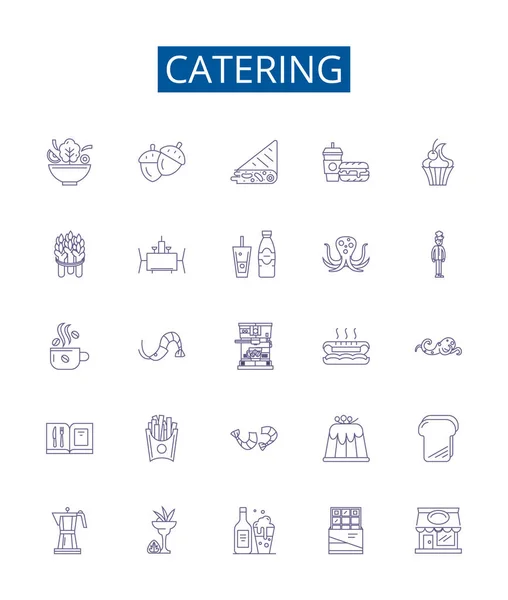 Ikony Linii Cateringowej Ustawione Kolekcja Projektowa Dostaw Restauracja Szef Kuchni — Wektor stockowy
