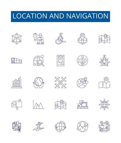Locatie Navigatielijn Pictogrammen Ingesteld Design Collectie Van Navigatie Locatie Mapping — Stockvector
