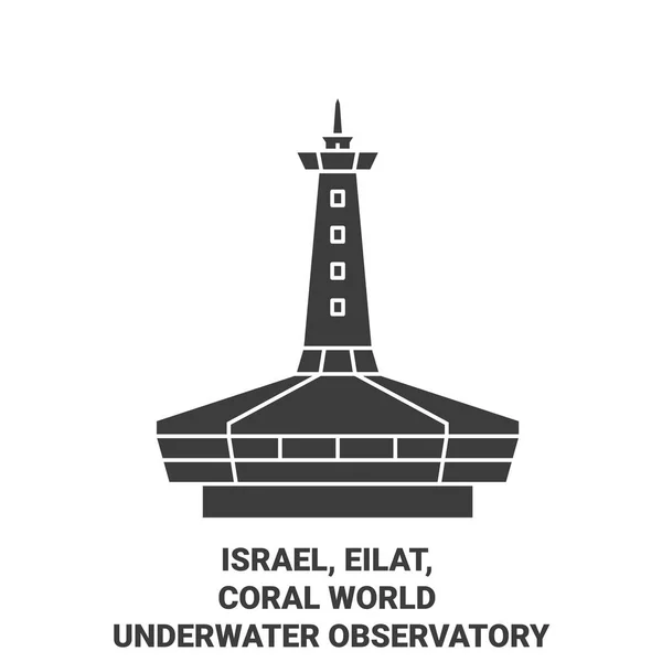 Israel Eilat Coral World Underwater Observatory Resor Landmärke Linje Vektor — Stock vektor
