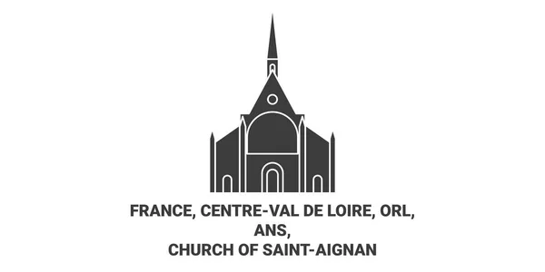 France Centreval Loire Orl Ans Church Saintaignan Travel Landmark Line — Stock Vector