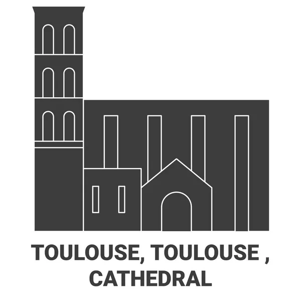 Francja Tuluza Tuluza Katedra Podróży Punkt Orientacyjny Linii Wektor Ilustracja — Wektor stockowy