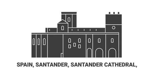 Hiszpania Santander Katedra Santander Podróż Punkt Orientacyjny Linia Wektor Ilustracja — Wektor stockowy