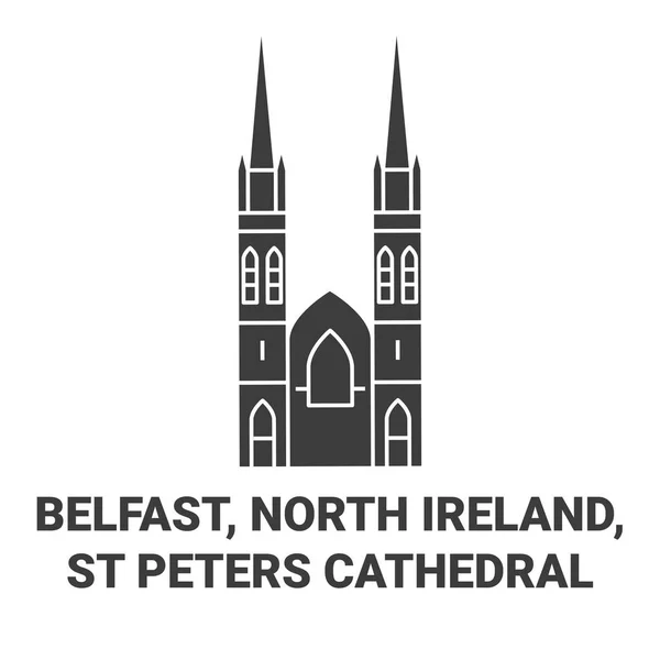 Irlanda Belfast Peters Catedral Viaje Hito Línea Vector Ilustración — Vector de stock