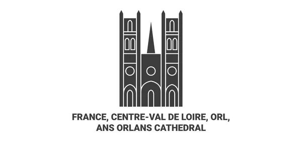 프랑스 Centreval Loire Orl Ansorlans Cathedral Travel Landmark Line Vector — 스톡 벡터