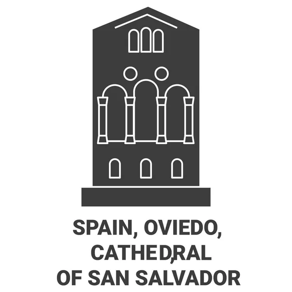 Ισπανία Oviedo Καθεδρικός Ναός Του Σαν Σαλβαδόρ Ταξίδια Ορόσημο Γραμμή — Διανυσματικό Αρχείο