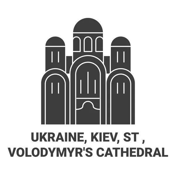Ucrania Kiev Volodymyrs Catedral Viaje Hito Línea Vector Ilustración — Vector de stock