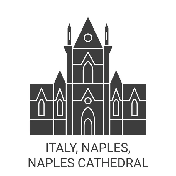 Itália Nápoles Nápoles Catedral Viagens Marco Linha Vetor Ilustração — Vetor de Stock