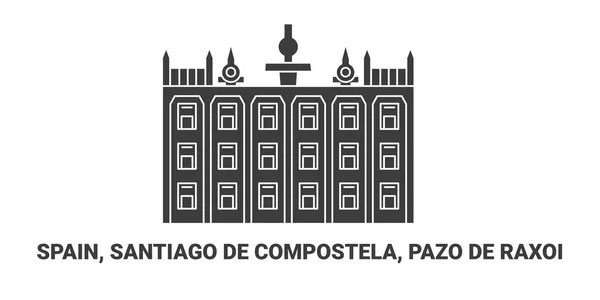 Spanien Santiago Compostela Pazo Raxoi Reise Meilenstein Linienvektorillustration — Stockvektor