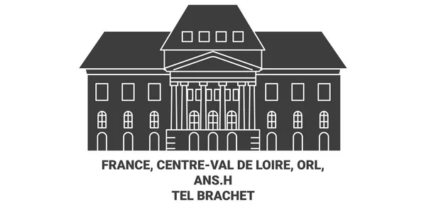 Frankreich Centreval Loire Orl Ans Htel Brachet Reise Meilenstein Linienvektorillustration — Stockvektor