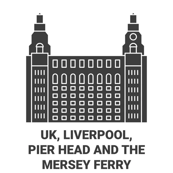 英格兰 利物浦 码头头和Mersey渡轮旅行地标线矢量图解 — 图库矢量图片