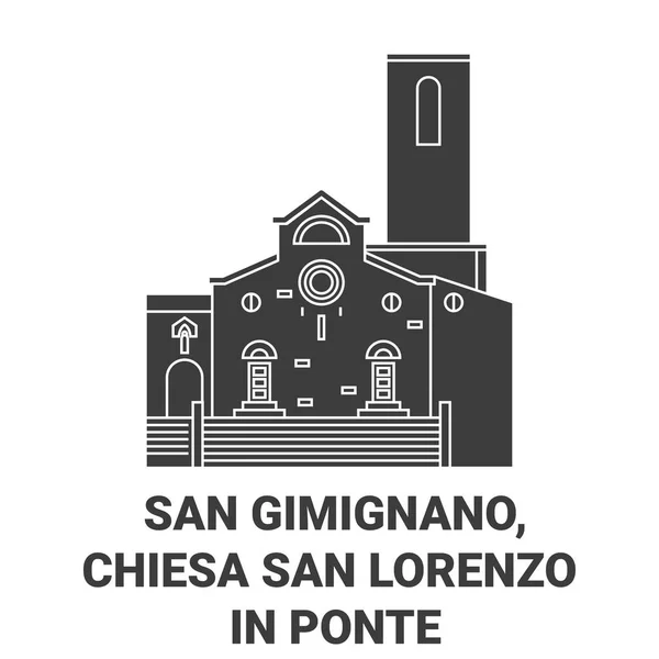 Itália San Gimignano Chiesa San Lorenzo Ponte Travel Landmark Line — Vetor de Stock