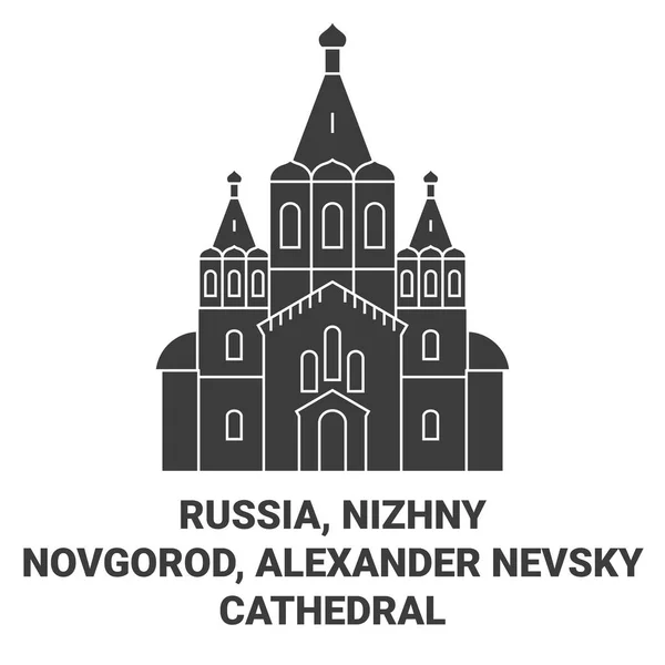 Rússia Nizhny Novgorod Alexander Nevsky Catedral Viagem Marco Linha Vetor — Vetor de Stock
