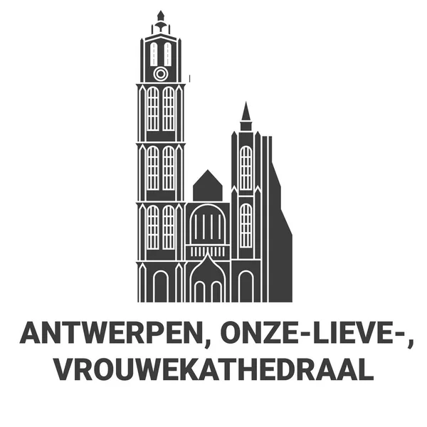 Belgium Antwerpen Onzelieve Vrouwekathedraal Travel Landmark Line Vector Illustration — Stock Vector