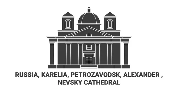 Rosja Karelia Petrozavodsk Aleksander Newski Katedra Podróży Punkt Orientacyjny Linii — Wektor stockowy