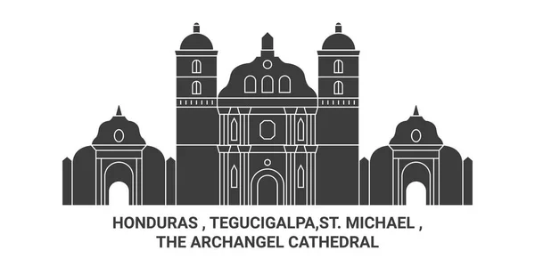 洪都拉斯 Tegucigalpa Michael 大天使座堂旅行地标线矢量图解 — 图库矢量图片