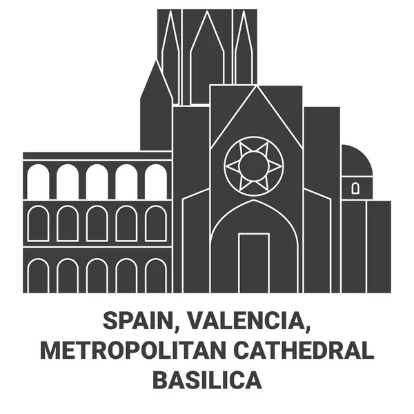 西班牙 巴伦西亚 大都会大教堂旅行地标线矢量图解 — 图库矢量图片