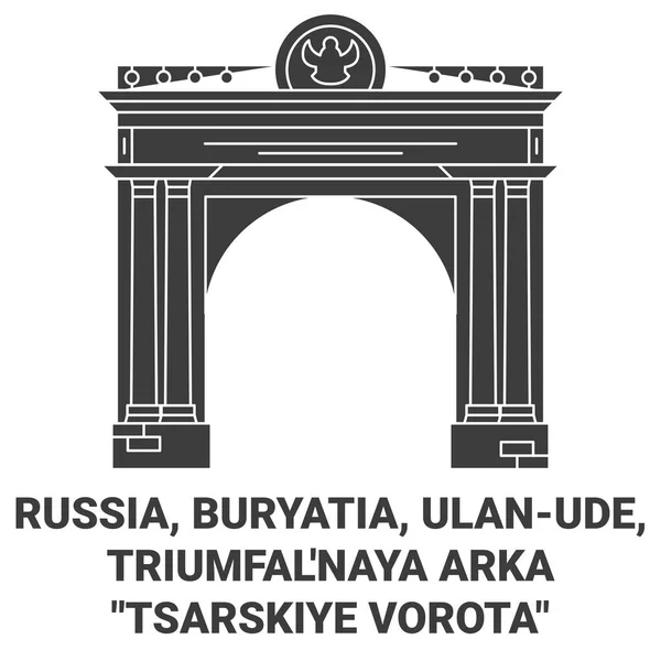 Rússia Buryatia Ulanude Triumfalnaya Arka Tsarskiye Vorota Viagem Marco Linha — Vetor de Stock