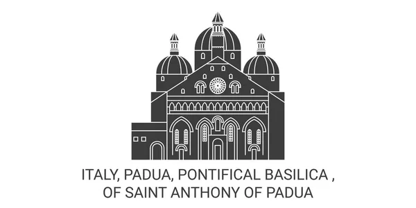意大利Padua Pontifical Basilica Saint Anthony Padua旅行地标线矢量图解 — 图库矢量图片