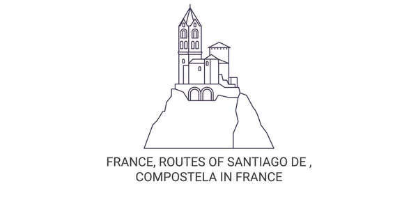Francia Itinerari Santiago Compostela Francia Viaggi Punto Riferimento Linea Vettoriale — Vettoriale Stock