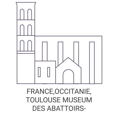 Fransa, Occitanie, Toulouse Muse Des Abattoirs seyahat çizgisi vektör ilüstrasyonu