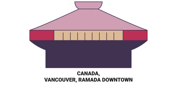 Kanada Vancouver Ramada Downtown Reise Meilenstein Linienvektorillustration — Stockvektor