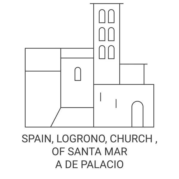 西班牙 Logrono Church Santa Mara Palacio旅行地标线矢量说明 — 图库矢量图片